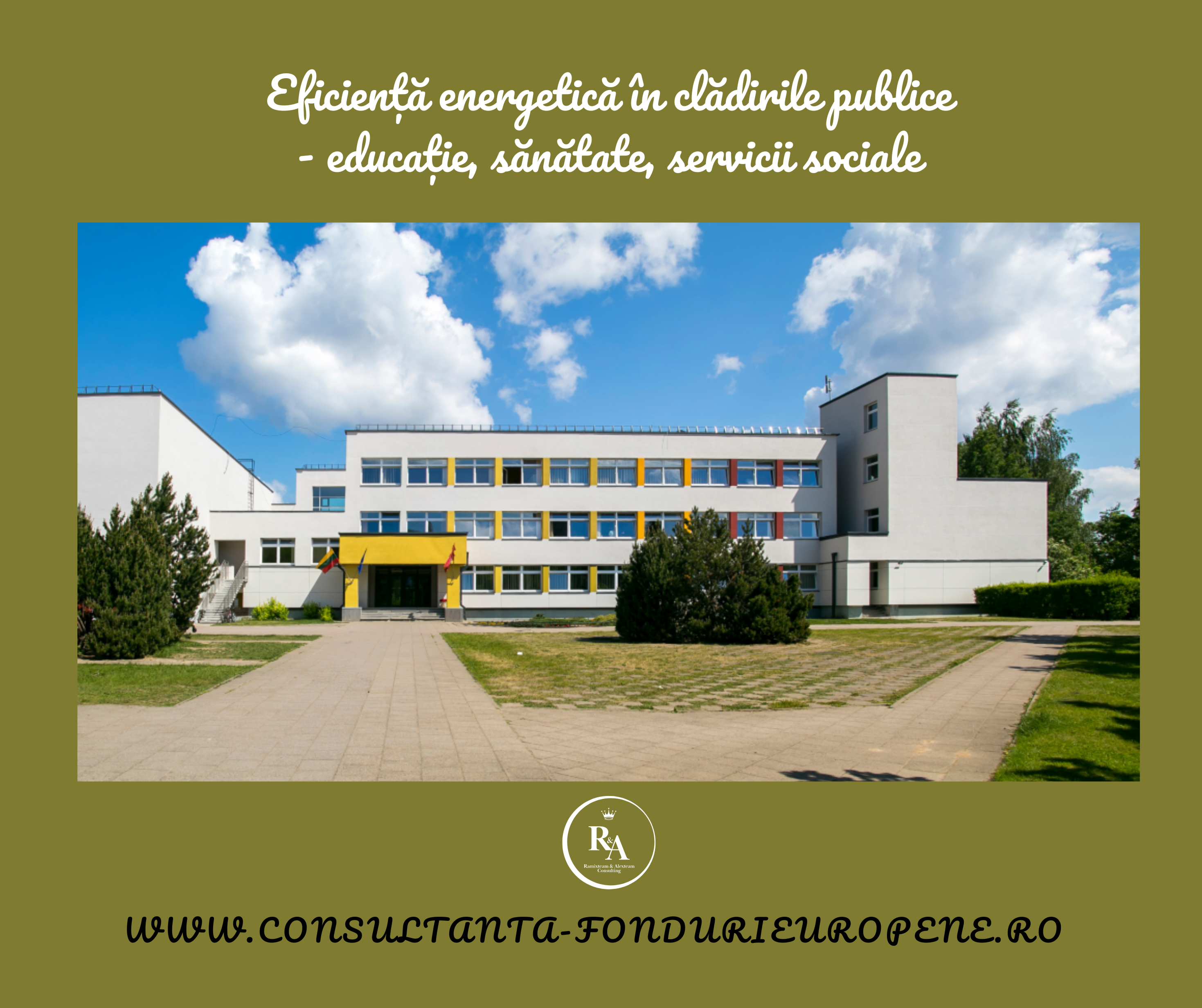 Eficiență energetică în clădirile publice – educație, sănătate, servicii sociale