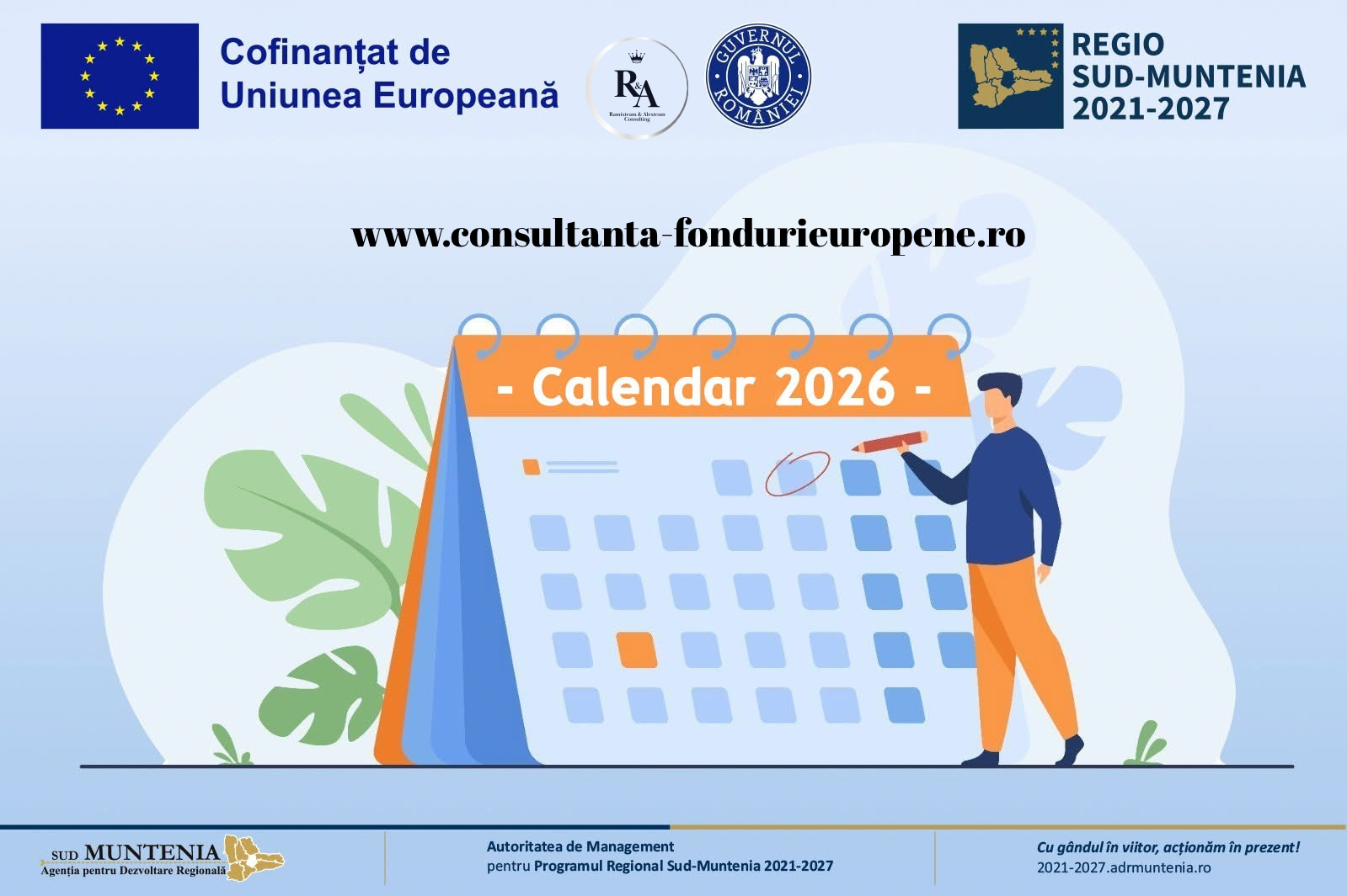 📌𝐀 𝐟𝐨𝐬𝐭 𝐩𝐮𝐛𝐥𝐢𝐜𝐚𝐭 𝐜𝐚𝐥𝐞𝐧𝐝𝐚𝐫𝐮𝐥 𝐚𝐜𝐭𝐮𝐚𝐥𝐢𝐳𝐚𝐭 𝐚𝐥 𝐚𝐩𝐞𝐥𝐮𝐫𝐢𝐥𝐨𝐫 𝐝𝐞 𝐩𝐫𝐨𝐢𝐞𝐜𝐭𝐞 𝐝𝐢𝐧 𝐜𝐚𝐝𝐫𝐮𝐥 𝐏𝐫𝐨𝐠𝐫𝐚𝐦𝐮𝐥𝐮𝐢 𝐑𝐞𝐠𝐢𝐨𝐧𝐚𝐥 𝐒𝐮𝐝-𝐌𝐮𝐧𝐭𝐞𝐧𝐢𝐚 𝟐𝟎𝟐𝟏-𝟐𝟎𝟐𝟕
